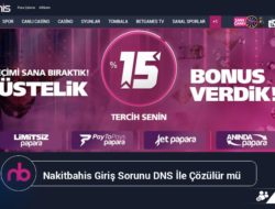 Nakitbahis Giriş Sorunu DNS İle Çözülür mü