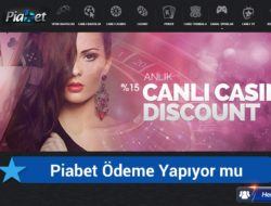 Piabet Ödeme Yapıyor Mu