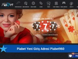 Piabet Yeni Giriş Adresi Piabet960