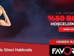 FavoriBahis Sitesi Hakkında